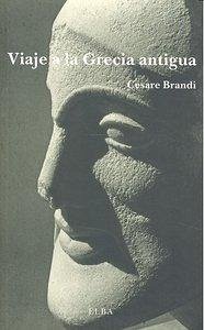 Cover VIAJE A LA GRECIA ANTIGUA(9788493803445)