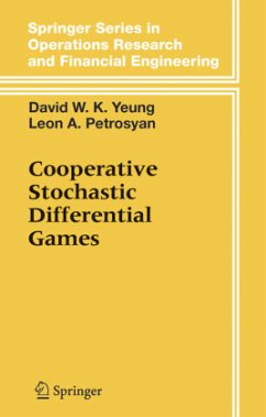 Cooperative Stochastic Differential Games - Yeung, David W.K.;Petrosjan, Leon A.