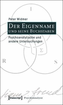 Der Eigenname und seine Buchstaben - Widmer, Peter