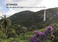 ALTAMIRA - Tor zur Serra do Cipó