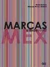 Marcas & trademarks MEX - Larrea Cruces, Quim Pérez Grobet, Ximena