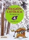 Religión católica, 4 Educación Primaria - Espadaler Figueras, Anna Roma Padrosa, Francesc