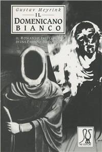 Cover Il domenicano bianco