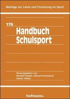 Handbuch Schulsport - Fessler, Norbert;Hummel, Albrecht;Stibbe, Günter