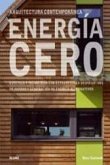 ARQUITECTURA CONTEMPORÁNEA. ENERGÍA CERO