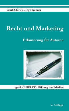 Recht und Marketing - Chirlek, Gerik;Wanner, Inge