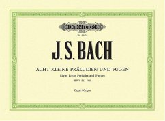 8 kleine Präludien und Fugen BWV 553-560 - Bach, Johann Sebastian