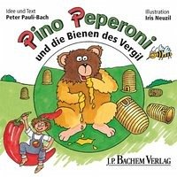 Pino Peperoni und die Bienen des Vergil (Bachem-Mini Bd. 3) - Pauli-Bach, Peter