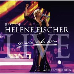 Best Of Live-So Wie Ich Bin - Fischer,Helene