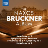 The Naxos Bruckner Album