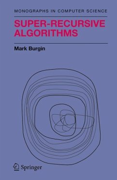 Super-Recursive Algorithms - Burgin, Mark
