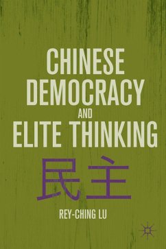 Chinese Democracy and Elite Thinking - Lu, R.