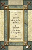 Tratado de la Piedra Filosofal y Tratado Sobre el Arte de la Alquimia