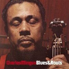 Blues & Roots - Mingus,Charles