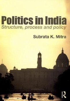 Politics in India - Mitra, Subrata K.