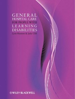 General Hospital Care for People with Learning Disabilities - Hannon, Lynn; Clift, Julie