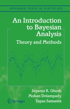 An Introduction to Bayesian Analysis - Ghosh, Jayanta K.;Delampady, Mohan;Samanta, Tapas