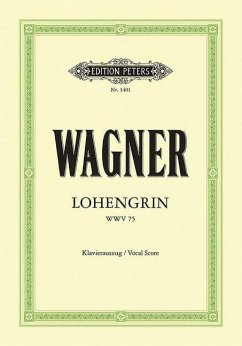Lohengrin (Oper in 3 Akten) WWV 75 - Wagner, Richard