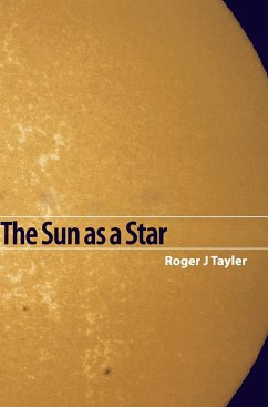 The Sun as a Star - Tayler, Roger John