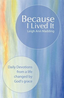 Because I Lived It - Madding, Leigh Ann