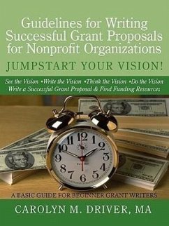 Guidelines for Writing Successful Grant Proposals for Nonprofit Organizations