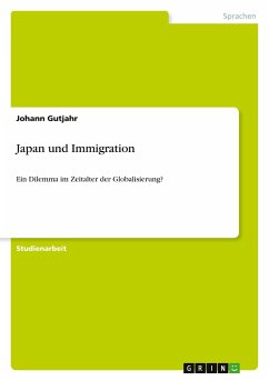 Japan und Immigration - Gutjahr, Johann