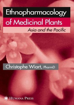 Ethnopharmacology of Medicinal Plants - Wiart, Christophe
