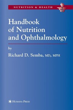 Handbook of Nutrition and Ophthalmology - Semba, Richard David