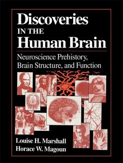 Discoveries in the Human Brain - Marshall, Louise H.;Magoun, Horace W.