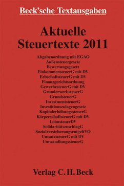 Aktuelle Steuertexte 2011 Textausgabe, Rechtsstand: 1. Januar 2011 - unbekannt