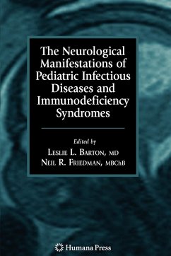 Cover The Neurological Manifestations of Pediatric Infectious Diseases and Immunodeficiency Syndromes