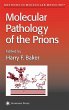 Molecular Pathology of the Prions - Bild 1
