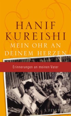 Mein Ohr an deinem Herzen - Kureishi, Hanif