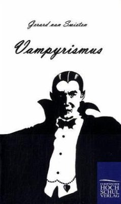 Vampyrismus - Swieten, Gerard van