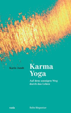 Karma Yoga - Jundt, Karin