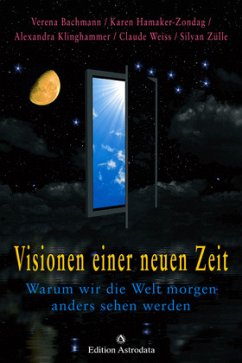 Visionen einer neuen Zeit - Weiss, Claude;Zülle, Silvan;Klinghammer, Alexandra