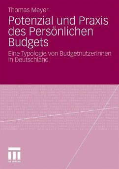 Potenzial und Praxis des Persönlichen Budgets - Meyer, Thomas