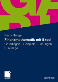 Finanzmathematik mit Exel - Renger, Klaus