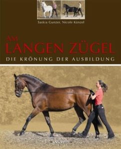 Am langen Zügel - Künzel, Nicole;Gunzer, Saskia