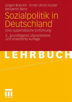 Sozialpolitik in Deutschland - Boeckh, Jürgen; Huster, Ernst-Ulrich; Benz, Benjamin