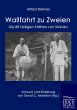 Wallfahrt zu Zweien - Bild 1