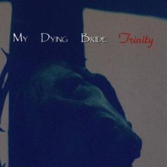 Trinity - My dying Bride