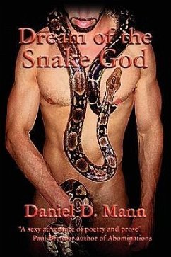 Dream of the Snake God - Mann, Daniel D.