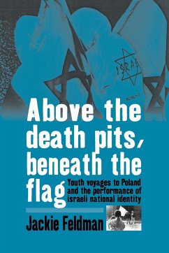 Above the Death Pits, Beneath the Flag - Feldman, Jackie