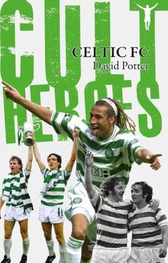 Celtic FC Cult Heroes - Potter, David