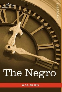 The Negro - Du Bois, W E B