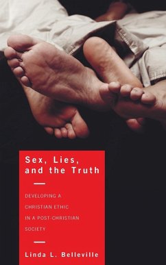 Sex, Lies, and the Truth - Belleville, Linda L.