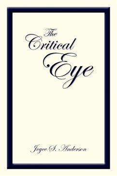 The Critical Eye - Anderson, Joyce S.