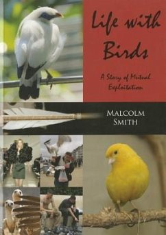 Life with Birds - Smith, Malcolm