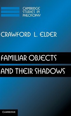 Familiar Objects and their Shadows - Elder, Crawford L.